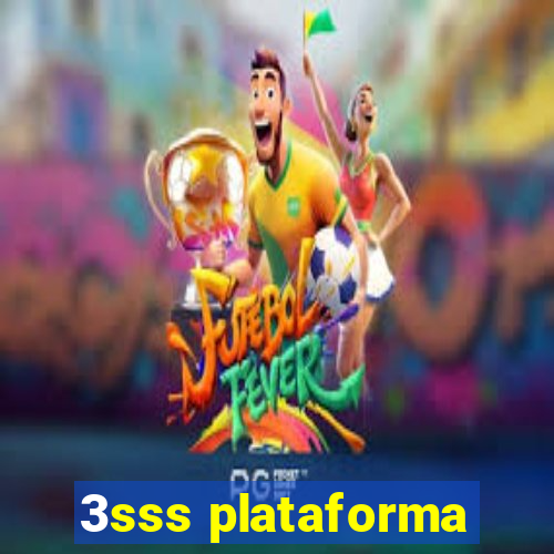 3sss plataforma